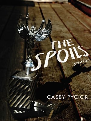 cover image of The Spoils